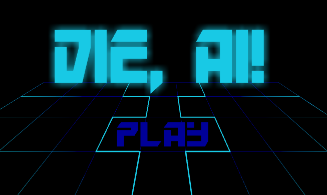 DieAI start screen with a neon grid and play prompt